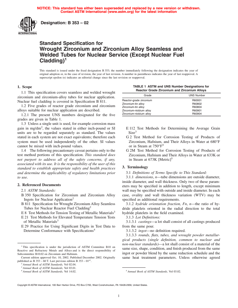 ASTM B353-02 - Standard Specification for Wrought Zirconium and Zirconium Alloy Seamless and Welded Tubes for Nuclear Service (Except Nuclear Fuel Cladding)