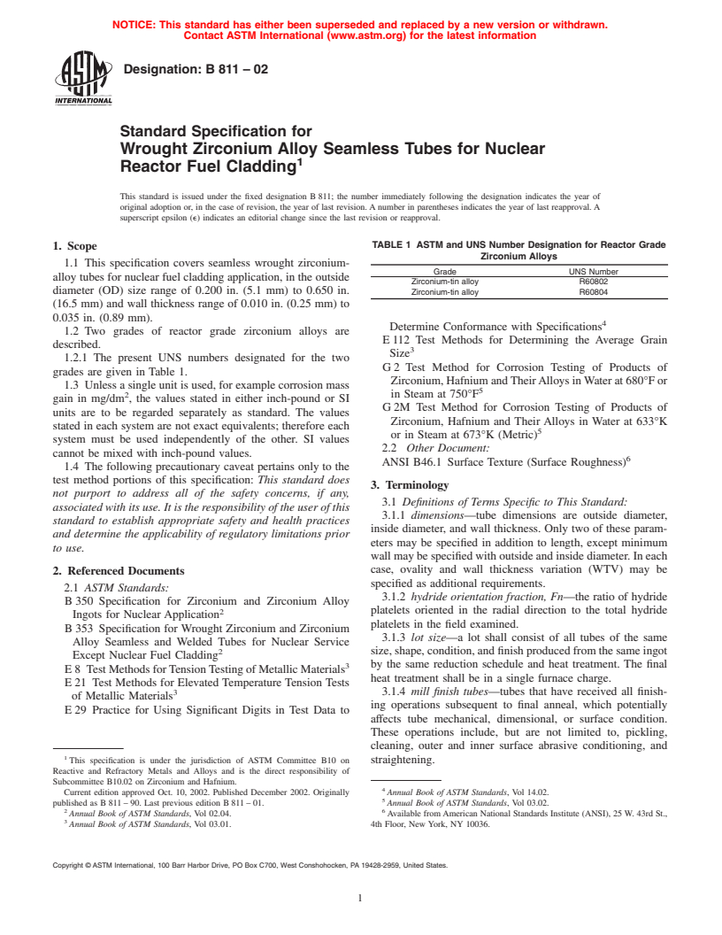 ASTM B811-02 - Standard Specification for Wrought Zirconium Alloy Seamless Tubes for Nuclear Reactor Fuel Cladding