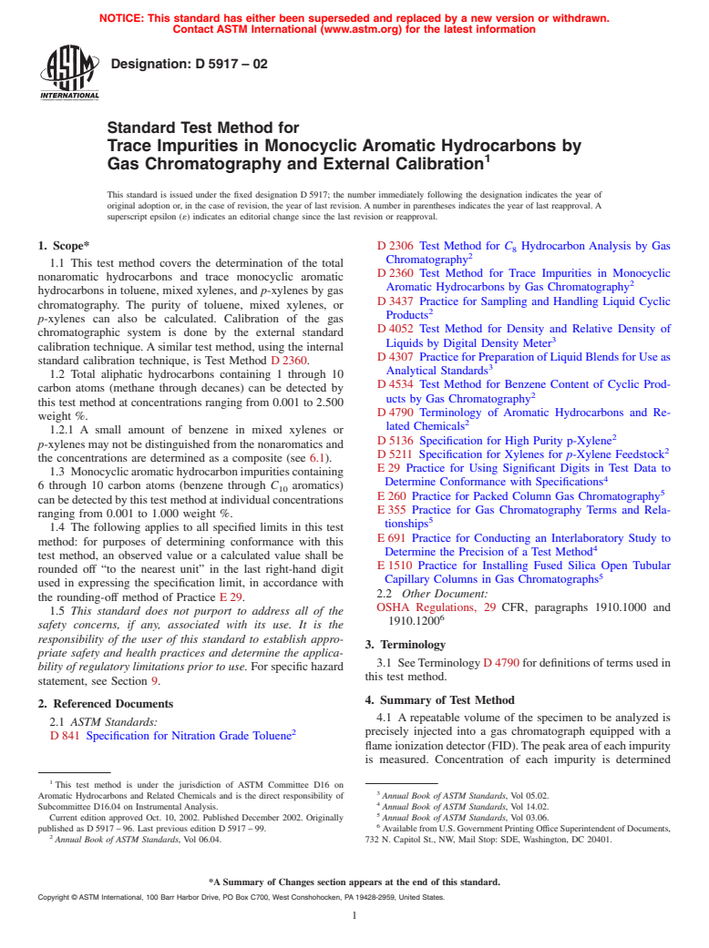 ASTM D5917-02 - Standard Test Method for Trace Impurities in Monocyclic Aromatic Hydrocarbons by Gas Chromatography and External Calibration
