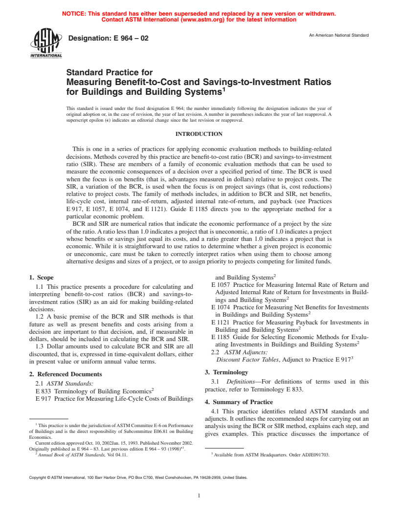 ASTM E964-02 - Standard Practice for Measuring Benefit-to-Cost and Savings-to-Investment Ratios for Buildings and Building Systems