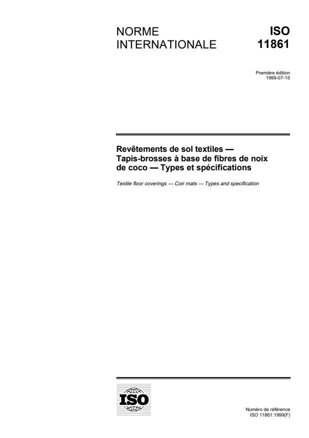 ISO 11861:1999 - Revetements de sol textiles -- Tapis brosses a base de fibres de noix de coco -- Types et spécifications