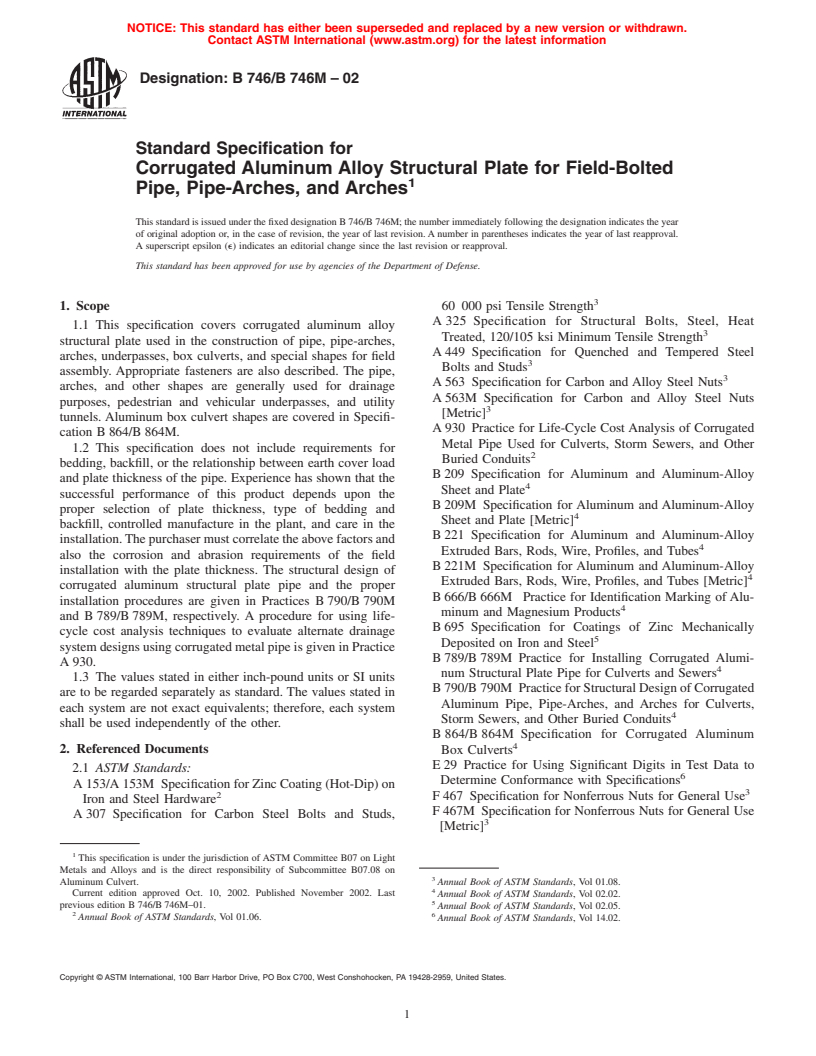 ASTM B746/B746M-02 - Standard Specification for Corrugated Aluminum Alloy Structural Plate for Field-Bolted Pipe, Pipe-Arches, and Arches