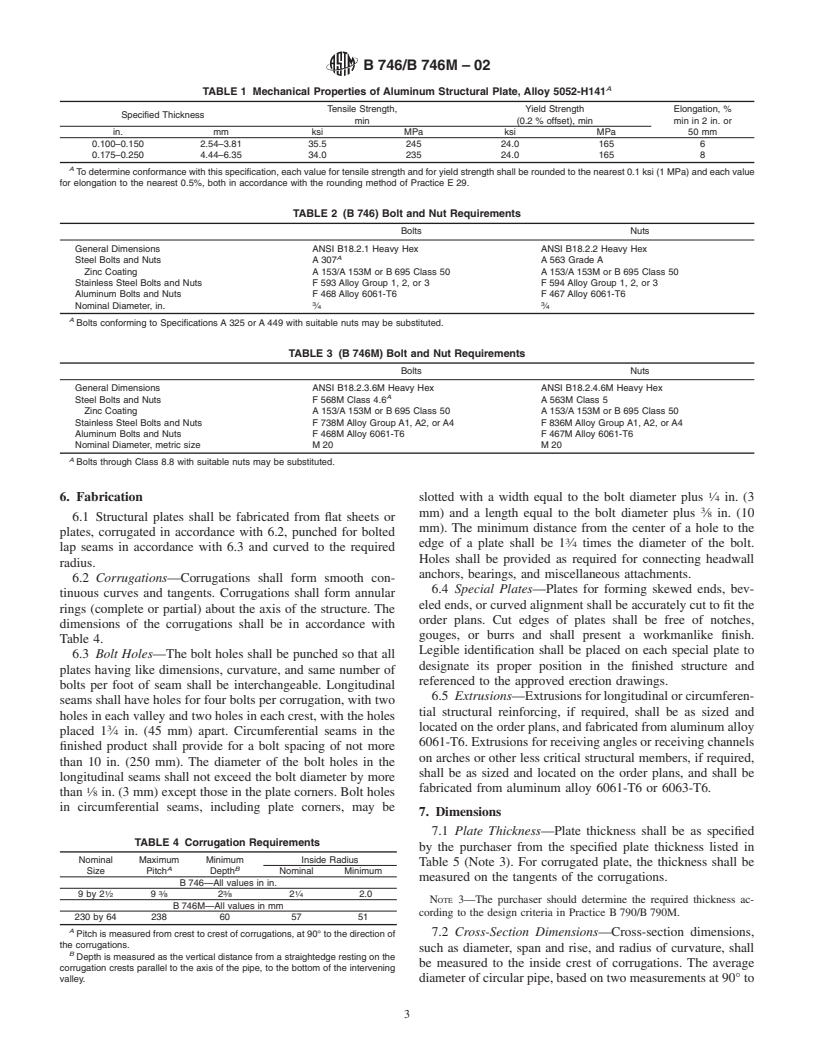 ASTM B746/B746M-02 - Standard Specification for Corrugated Aluminum Alloy Structural Plate for Field-Bolted Pipe, Pipe-Arches, and Arches