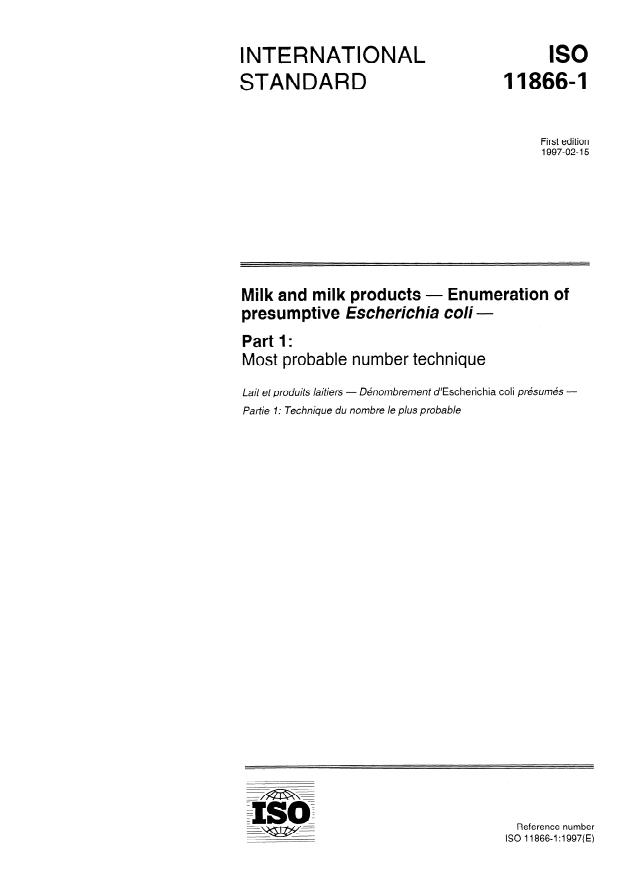 ISO 11866-1:1997 - Milk and milk products -- Enumeration of presumptive Escherichia coli