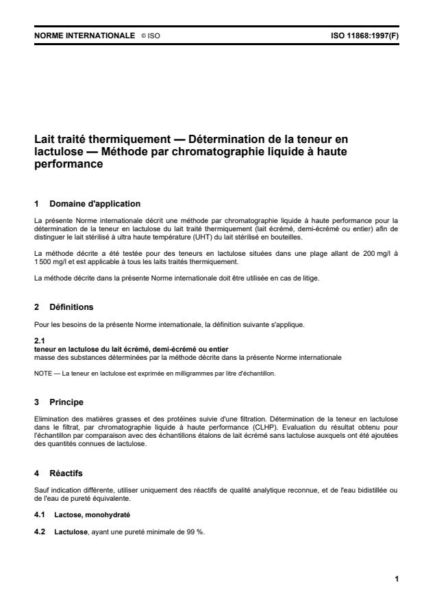 ISO 11868:1997 - Lait traité thermiquement -- Détermination de la teneur en lactulose -- Méthode par chromatographie liquide a haute performance