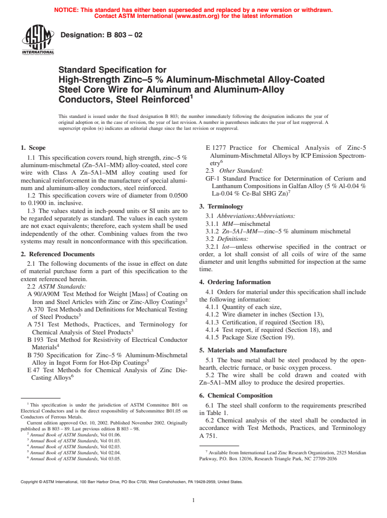 ASTM B803-02 - Standard Specification for High-Strength Zinc-5% Aluminum-Mischmetal Alloy-Coated Steel Core Wire for Aluminum and Aluminum-Alloy Conductors, Steel Reinforced