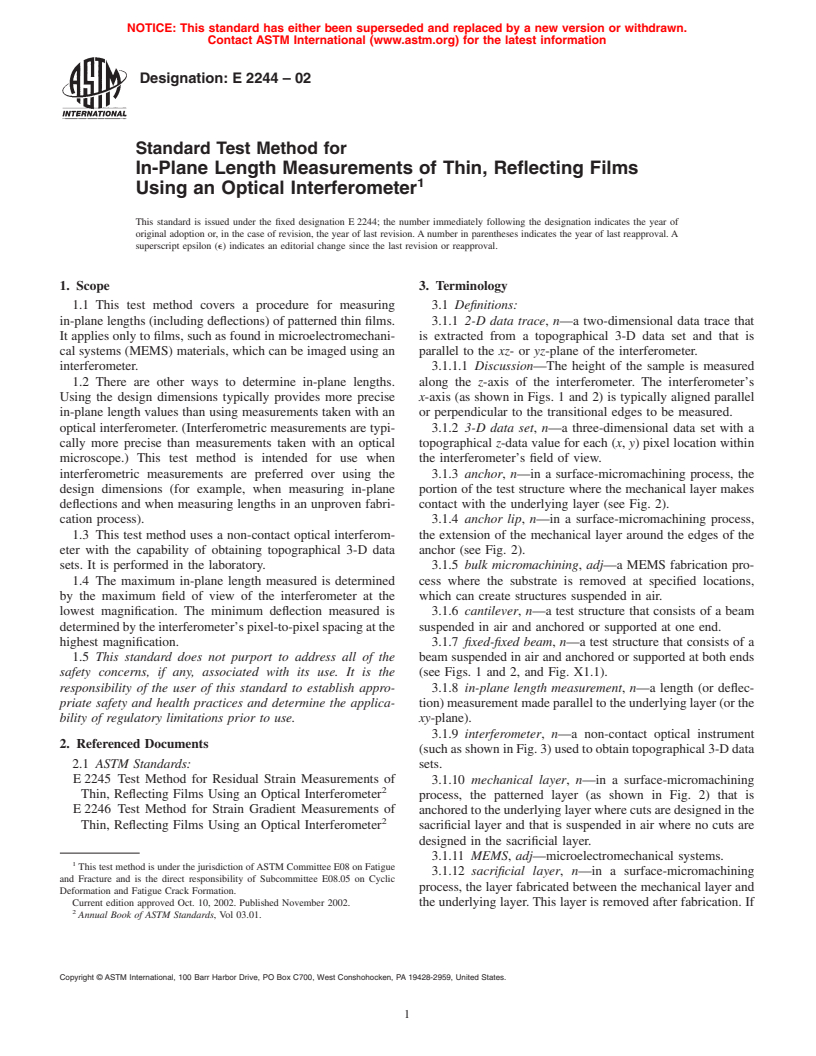 ASTM E2244-02 - Standard Test Method for In-Plane Length Measurements of Thin, Reflecting Films Using an Optical Interferometer