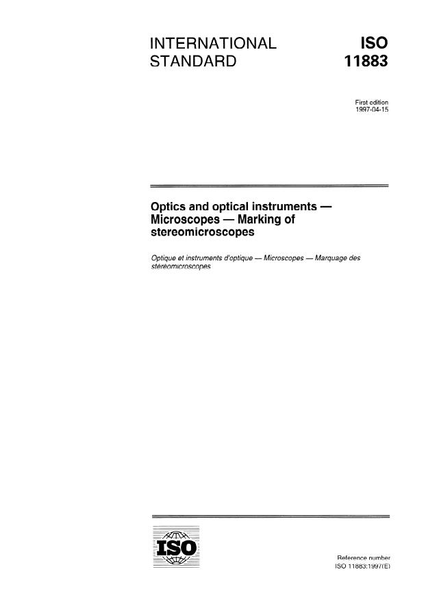 ISO 11883:1997 - Optics and optical instruments -- Microscopes -- Marking of stereomicroscopes