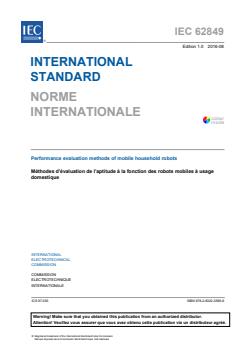IEC 62849:2016 - Performance evaluation methods of mobile household robots - Page 3 preview