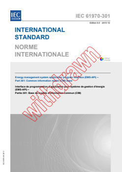 IEC 61970-301:2013 - Energy management system application program interface (EMS-API) - Part 301: Common information model (CIM) base
Released:12/13/2013
Isbn:9782832212912 - Page 1 preview