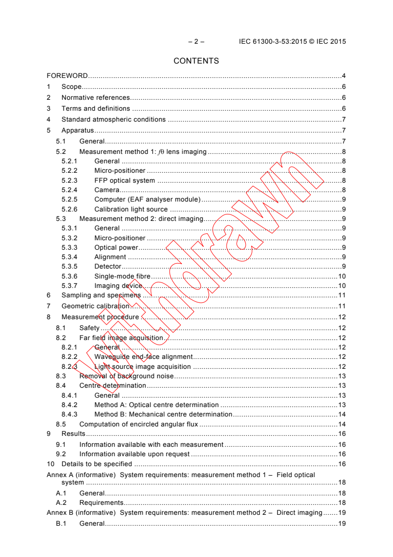 IEC 61300-3-53:2015 IEC 61300-3-53:2015 - Fibre optic interconnecting devices and passive components - Basic test and measurement procedures - Part 3-53: Examinations and measurements - Encircled angular flux (EAF) measurement method based on two-dimensional far field data from step index multimode waveguide (including fibre)
Released:2/5/2015
Isbn:9782832222409 - Page 4 preview