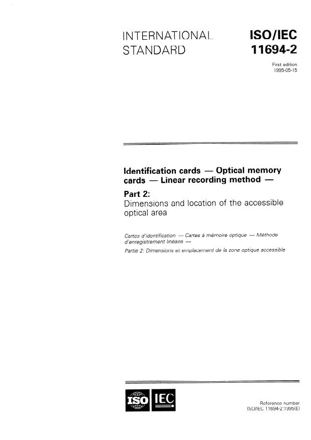 ISO/IEC 11694-2:1995 - Identification cards -- Optical memory cards -- Linear recording method