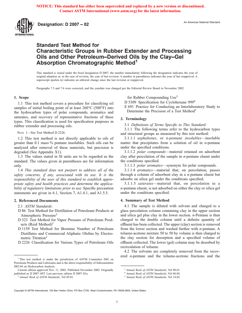 ASTM D2007-02 - Standard Test Method for Characteristic Groups in Rubber Extender and Processing Oils and Other Petroleum-Derived Oils by the Clay&#8212;Gel Absorption Chromatographic Method