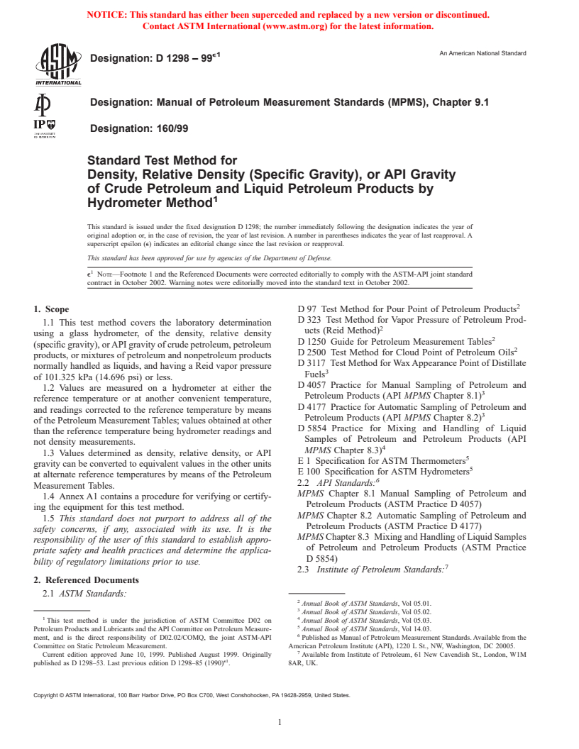 ASTM D1298-99e1 - Standard Test Method for Density, Relative Density (Specific Gravity), or API Gravity of Crude Petroleum and Liquid Petroleum Products by Hydrometer Method