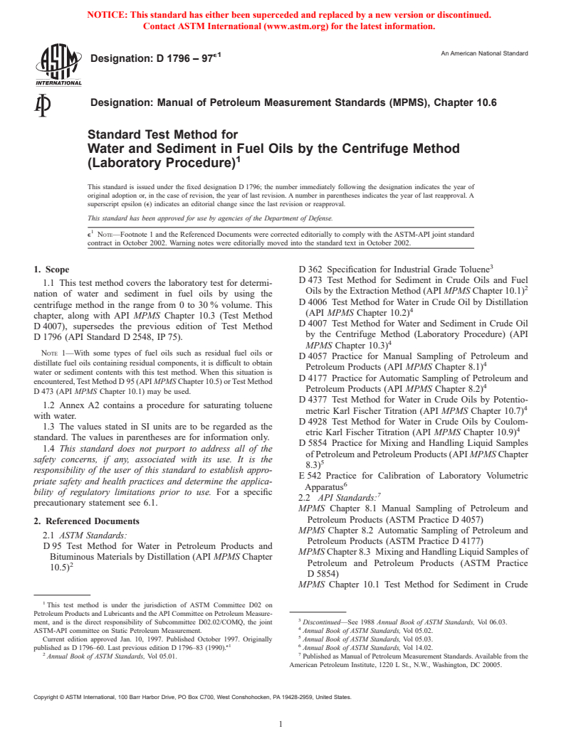 ASTM D1796-97e1 - Standard Test Method for Water and Sediment in Fuel Oils by the Centrifuge Method (Laboratory Procedure)