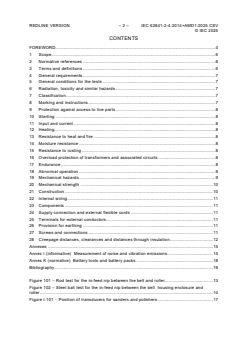 IEC 62841-2-4:2014+AMD1:2025 CSV - Electric motor-operated hand-held tools, transportable tools and lawn and garden machinery - Safety - Part 2-4: Particular requirements for hand-held sanders and polishers other than disc type
Released:27. 02. 2025
Isbn:9782832702888 - Page 4 preview