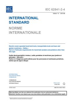 IEC 62841-2-4:2014 - Electric motor-operated hand-held tools, transportable tools and lawn and garden machinery - Safety - Part 2-4: Particular requirements for hand-held sanders and polishers other than disc type - Page 3 preview