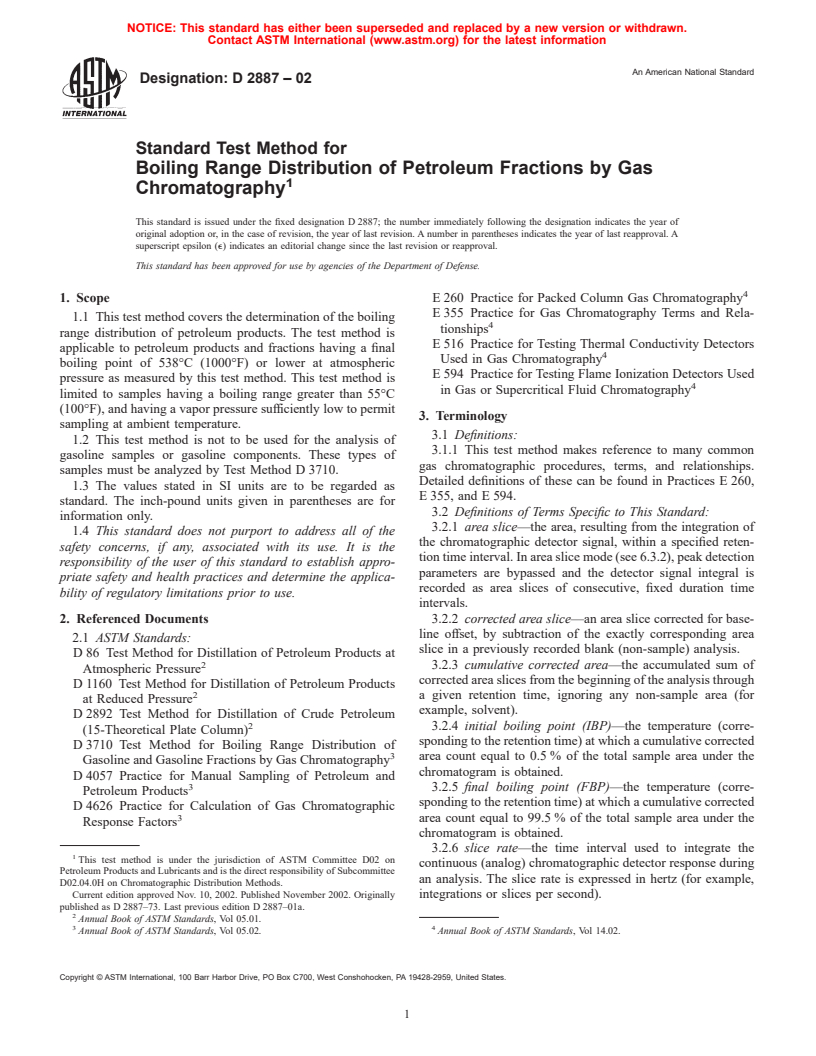 ASTM D2887-02 - Standard Test Method for Boiling Range Distribution of Petroleum Fractions by Gas Chromatography