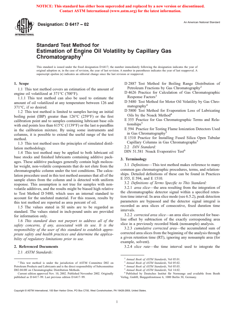 ASTM D6417-02 - Standard Test Method for Estimation of Engine Oil Volatility by Capillary Gas Chromatography