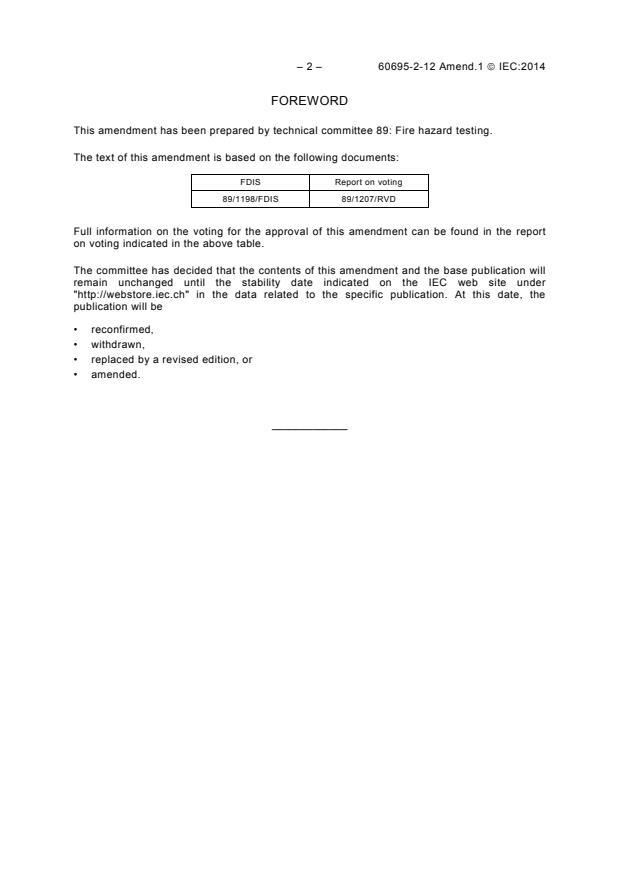 IEC 60695-2-12:2010/AMD1:2014 IEC 60695-2-12:2010/AMD1:2014 - Amendment 1 - Fire hazard testing - Part 2-12: Glowing/hot-wire based test methods - Glow-wire flammability index (GWFI) test method for materials - Page 4 preview