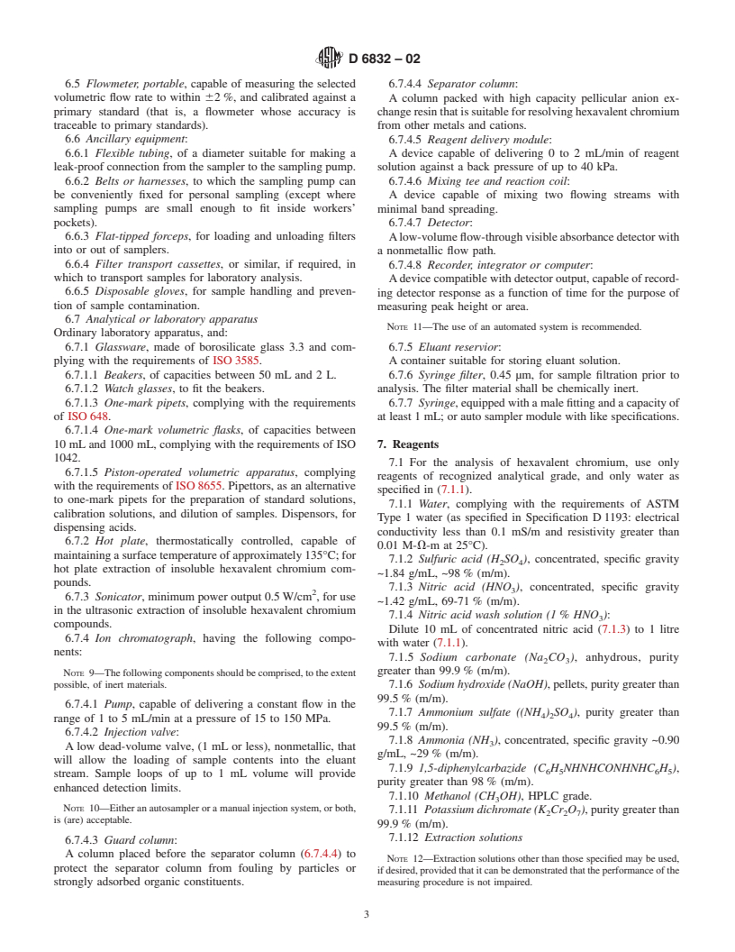 ASTM D6832-02 - Standard Test Method for the Determination of Hexavalent Chromium in Workplace Air by Ion Chromatography and Spectrophotometric Measurement Using 1,5-diphenylcarbazide