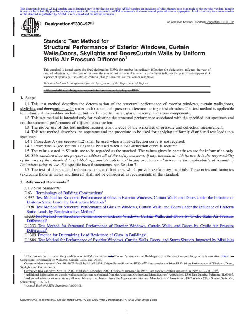 REDLINE ASTM E330-02 - Standard Test Method for Structural Performance of Exterior Windows, Doors, Skylights and Curtain Walls by Uniform Static Air Pressure Difference