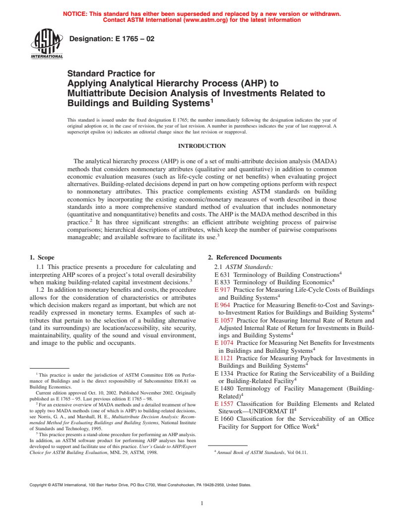 ASTM E1765-02 - Standard Practice for Applying Analytical Hierarchy Process (AHP) to Multiattribute Decision Analysis of Investments Related to Buildings and Building Systems