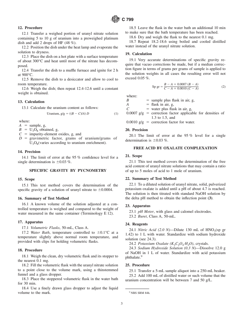 ASTM C799-99e1 - Standard Test Methods for Chemical, Mass Spectrometric, Spectrochemical, Nuclear, and Radiochemical Analysis of Nuclear-Grade Uranyl Nitrate Solutions