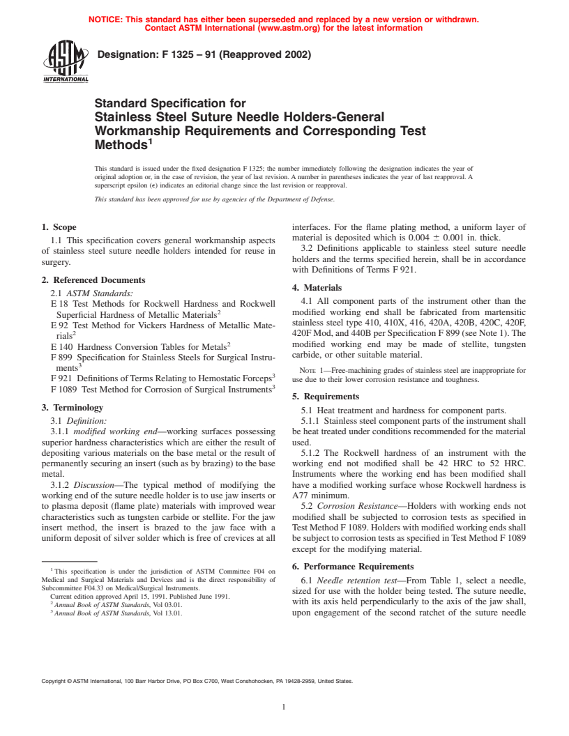 ASTM F1325-91(2002) - Standard Specification for Stainless Steel Suture Needle Holders-General Workmanship Requirements and Corresponding Test Methods