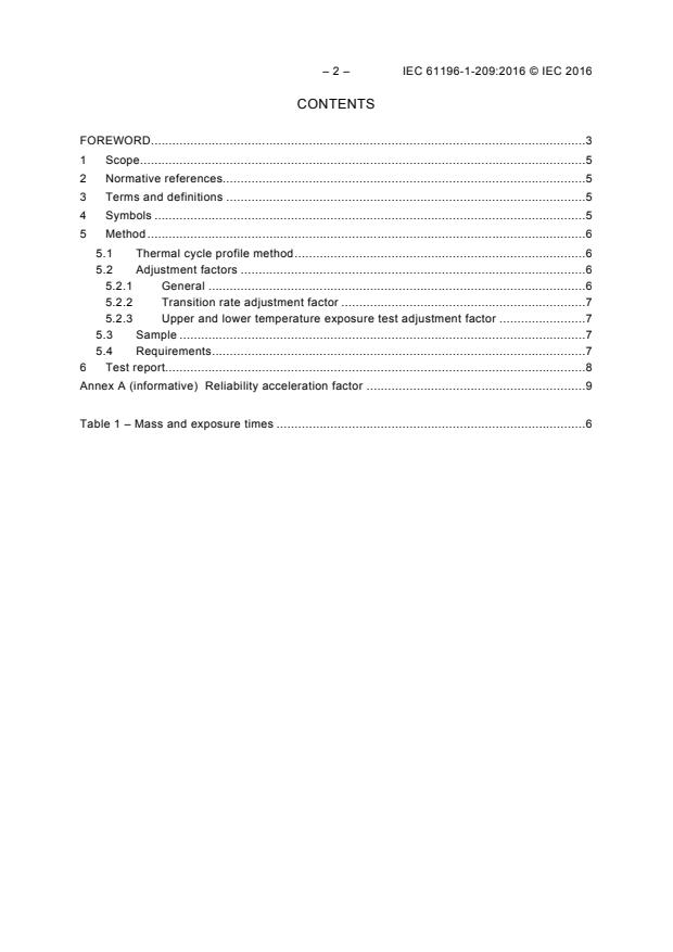 IEC 61196-1-209:2016 IEC 61196-1-209:2016 - Coaxial communication cables - Part 1-209: Environmental test methods - Thermal cycling - Page 4 preview
