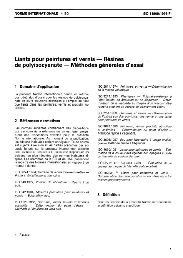 ISO 11909:1996 - Liants pour peintures et vernis -- Résines de polyisocyanate -- Méthodes générales d'essai