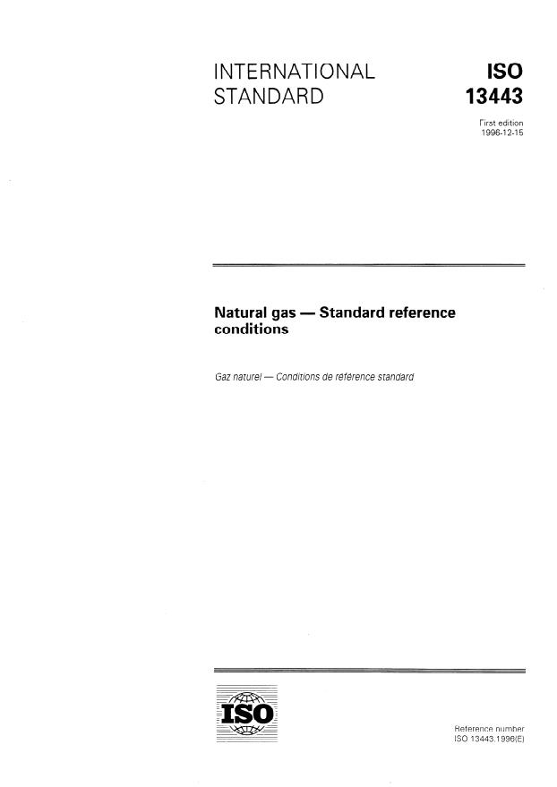 ISO 13443:1996 - Natural gas -- Standard reference conditions