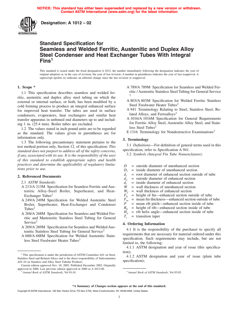 ASTM A1012-02 - Standard Specification for Seamless and Welded Ferritic, Austenitic and Duplex Alloy Steel Condenser and Heat Exchanger Tubes With Integral Fins