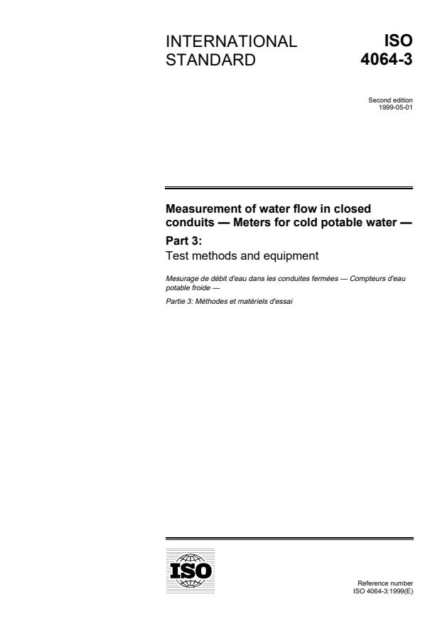 ISO 4064-3:1999 - Measurement of water flow in closed conduits -- Meters for cold potable water