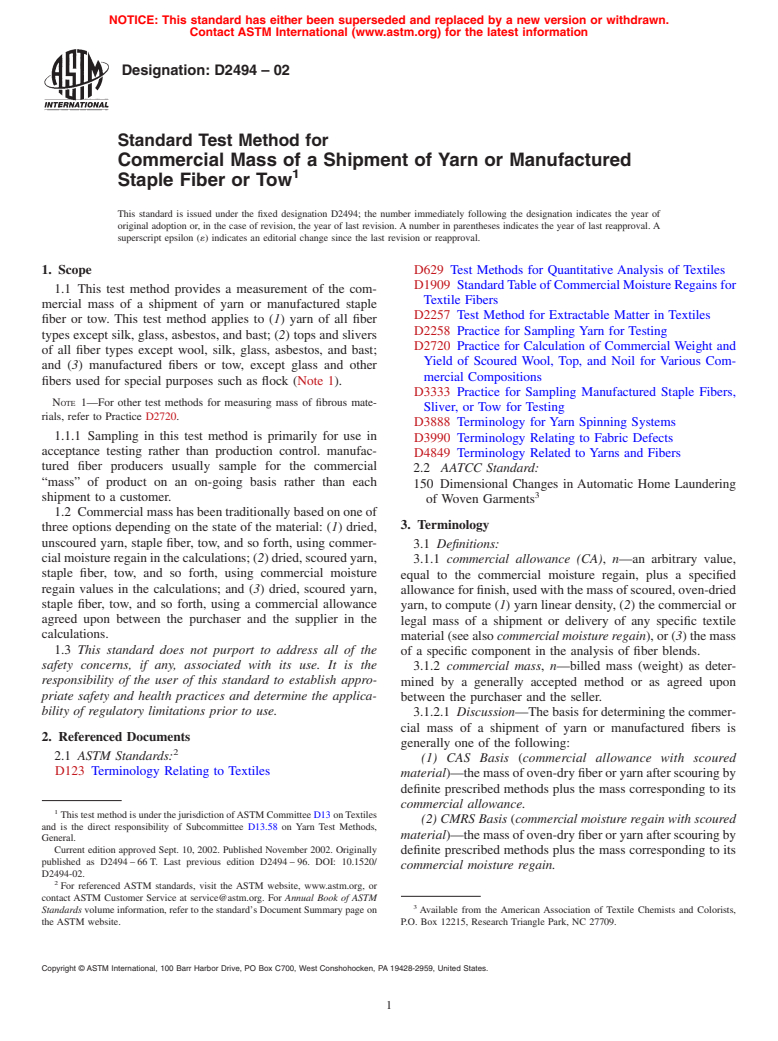 ASTM D2494-02 - Standard Test Method for Commercial Mass of a Shipment of Yarn or Manufactured Staple Fiber or Tow