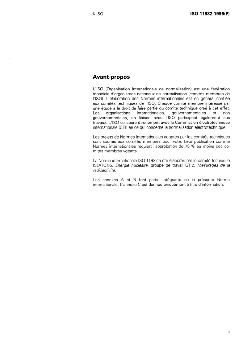 ISO 11932:1996 - Mesures d'activité de matériaux solides considérés comme déchets non radioactifs destinés à un recyclage, une réutilisation ou une mise au rebut
Released:12/26/1996