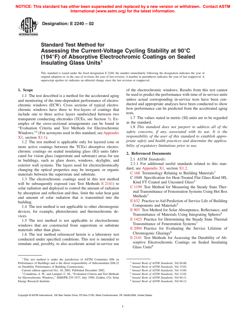 ASTM E2240-02 - Standard Test Method for Assessing the Current-Voltage Cycling Stability at 90C (194F) of Absorptive Electrochromic Coatings on Sealed Insulating Glass Units