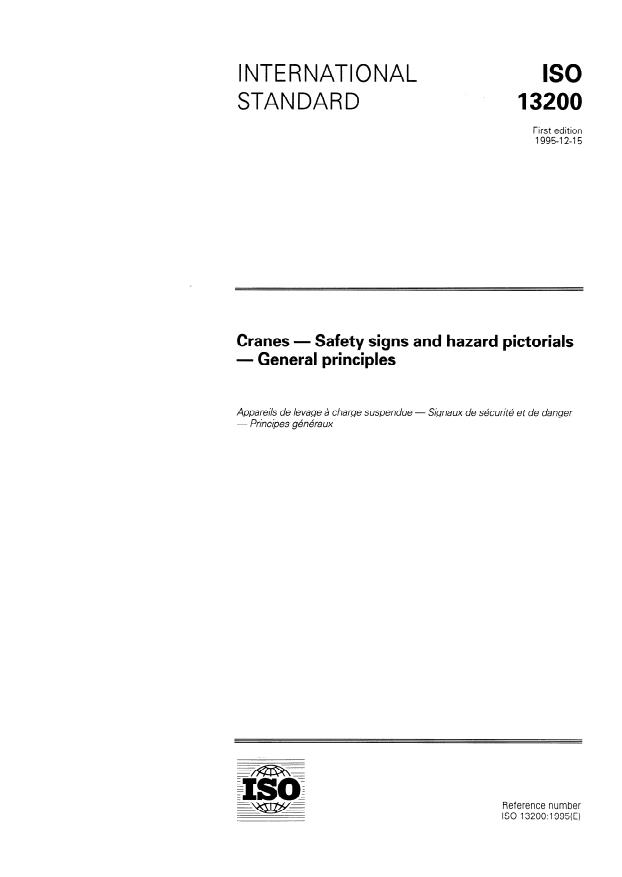 ISO 13200:1995 - Cranes -- Safety signs and hazard pictorials -- General principles