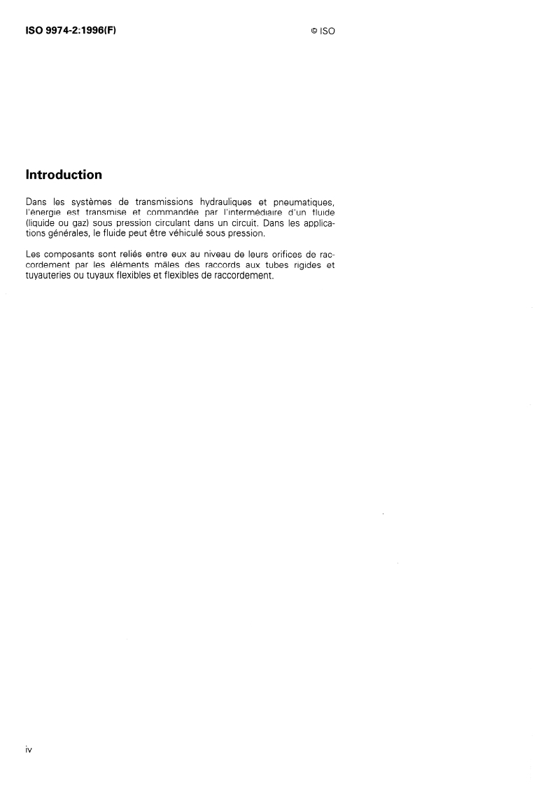 ISO 9974-2:1996 ISO 9974-2:1996 - Raccordements pour applications générales et transmissions hydrauliques et pneumatiques — Orifices et éléments mâles à filetage ISO 261 et joint en élastomère ou étanchéité métal sur métal — Partie 2: Éléments mâles avec joint en élastomère (type E)
Released:4/18/1996 - Page 4 preview