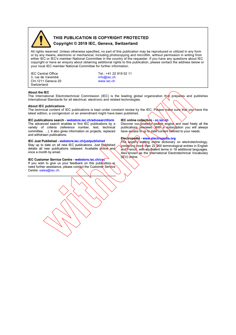 IEC 60691:2015 IEC 60691:2015+AMD1:2019 CSV - Thermal-links - Requirements and application guide
Released:1/11/2019
Isbn:9782832264300 - Page 2 preview