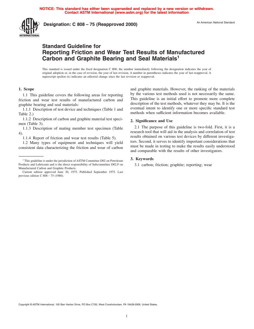 ASTM C808-75(2000) - Standard Guideline for Reporting Friction and Wear Test Results of Manufactured Carbon and Graphite Bearing and Seal Materials