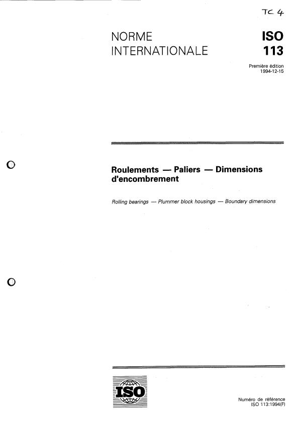 ISO 113:1994 - Roulements -- Paliers -- Dimensions d'encombrement