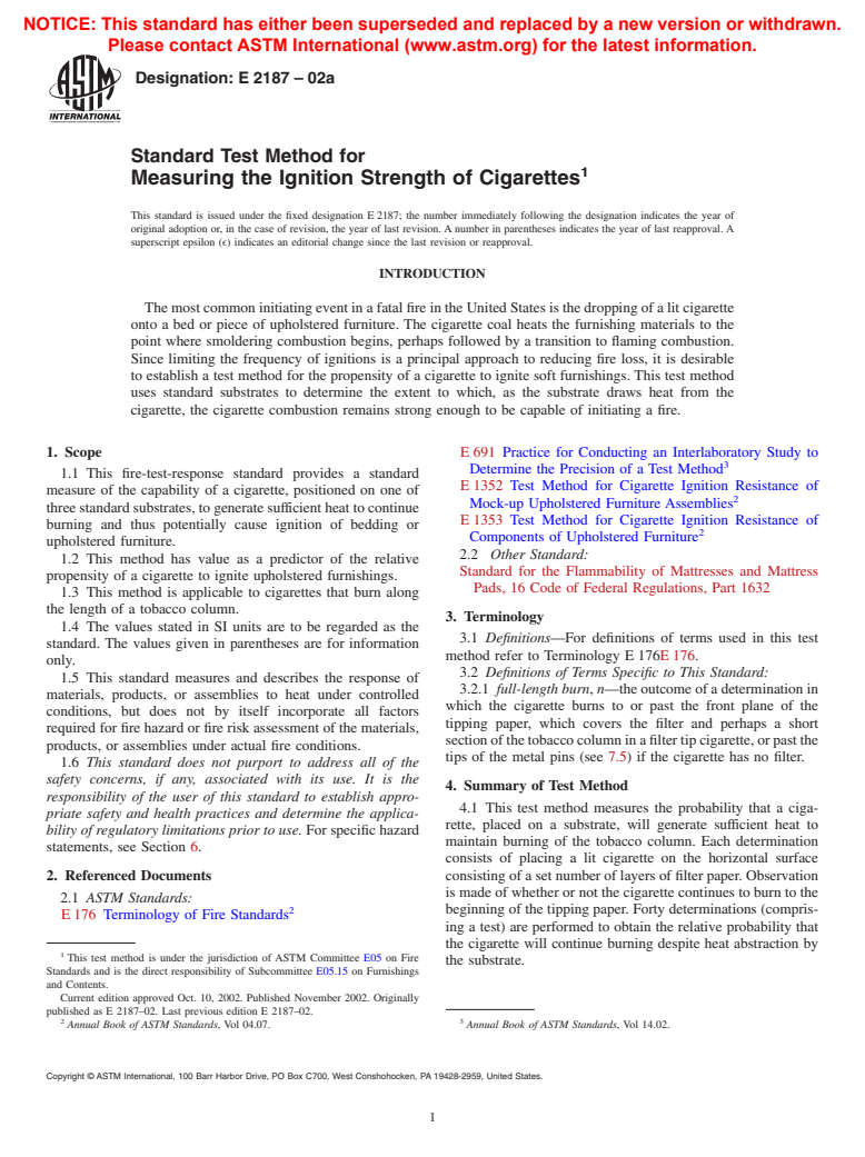 ASTM E2187-02a - Standard Test Method for Measuring the Ignition Strength of Cigarettes