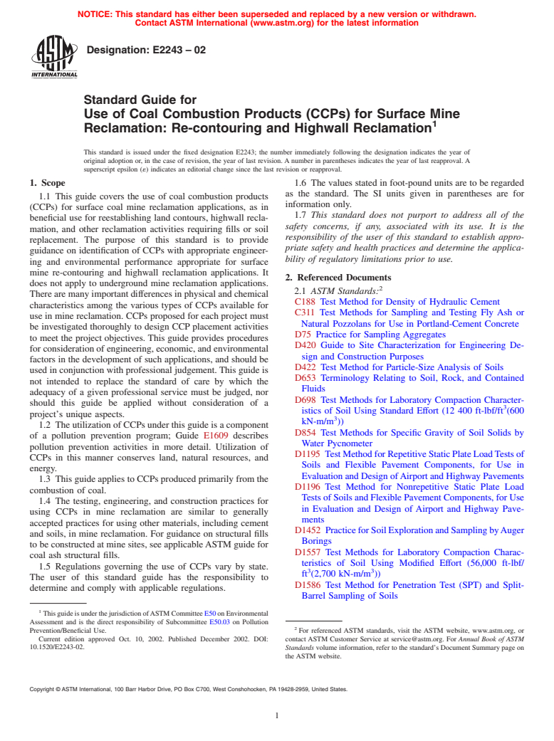 ASTM E2243-02 - Standard Guide for Use of Coal Combustion Products (CCPs) for Surface Mine Reclamation: Re-contouring and Highwall Reclamation (Withdrawn 2011)