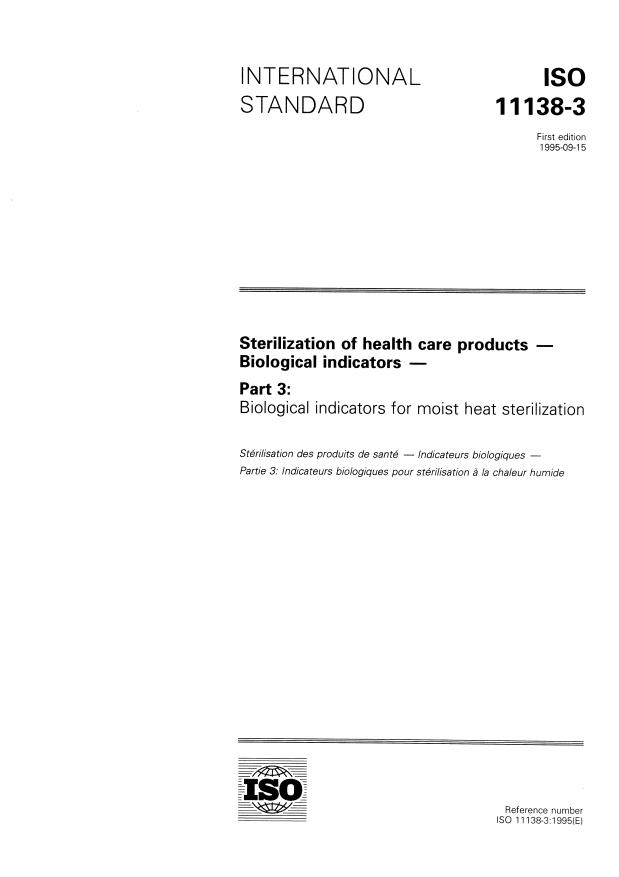 ISO 11138-3:1995 - Sterilization of health care products -- Biological indicators