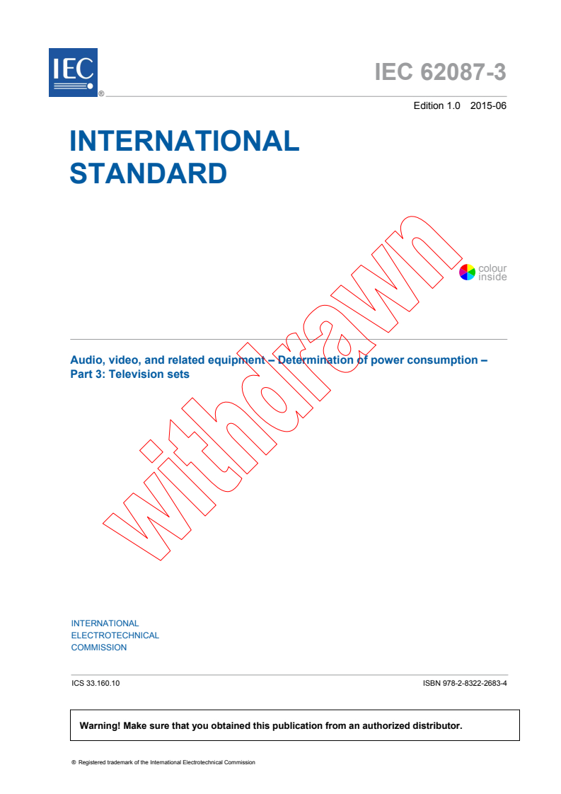 IEC 62087-3:2015 - Audio, video, and related equipment - Determination of power consumption - Part 3: Television sets
Released:6/5/2015
Isbn:9782832226834