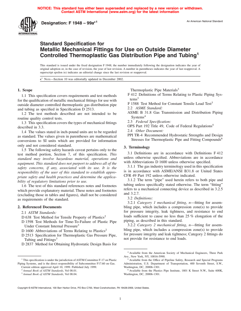 ASTM F1948-99ae1 - Standard Specification for Metallic Mechanical Fittings for Use on Outside Diameter Controlled Thermoplastic Gas Distribution Pipe and Tubing