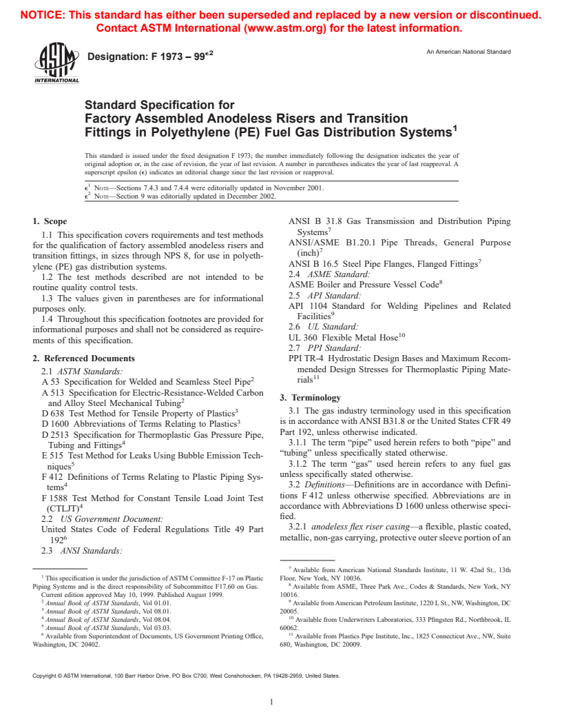 ASTM F1973-99e2 - Standard Specification for Factory Assebled Anodeless Risers and Transition Fittings in Polyethylene (PE) Fuel Gas Distribution Systems