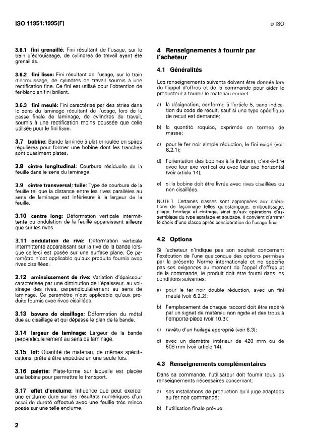 ISO 11951:1995 ISO 11951:1995 - Fer noir laminé a froid en bobines destiné a la fabrication de fer-blanc ou de fer chromé électrolytique - Page 4 preview