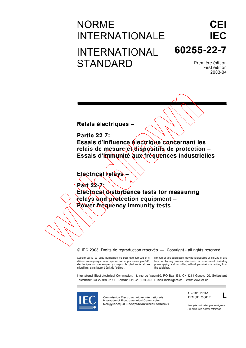IEC 60255-22-7:2003 - Electrical relays - Part 22-7: Electrical disturbance tests for measuring relays and protection equipment - Power frequency immunity tests
Released:4/11/2003
Isbn:2831869447